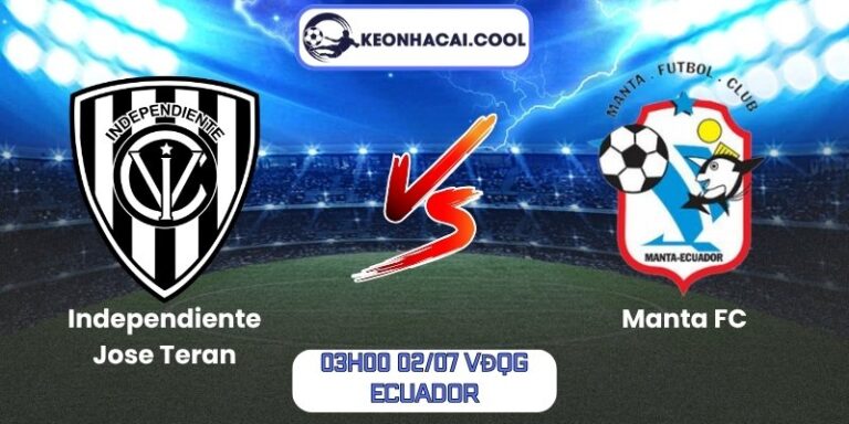 Soi kèo Independiente Jose Teran vs Manta FC (03h00 02/07, VĐQG Ecuador) 9 Independiente Jose Teran vs Manta FC